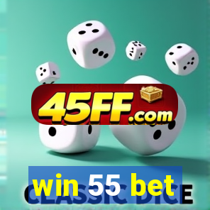 win 55 bet